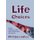 Life Choices - Teaching Adolescents to Make Positive Decisions about Their Own Lives (Paperback): Phil Carradice