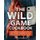 The Wild Game Cookbook - Cooking Wild Game Using Smoker and Grill, Complete Cookbook with Tasty Recipes of Game, Birds, Fish...