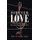 Forever Love - How to Stay Married Without Losing Your Mind (Paperback): Tim And April Bell