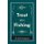 Trout Fishing (Paperback): W. Earl Hodgson