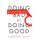 Doing Bad by Doing Good - Why Humanitarian Action Fails (Hardcover, New): Christopher J. Coyne