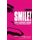 Smile! - The Ultimate Guide to Achieving Smile Beauty (Paperback): Jane Larkworthy, Jonathan B. Levine