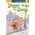 Digger and Daisy Go to the City (Hardcover): Judy Young