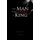 The Man Who Defied a King (Paperback): Virgil John Rollins &  J.C.  Reigns