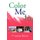Color Me In (Hardcover): P. James Rocco