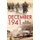 December 1941 - Twelve Days that Began a World War (Paperback): Evan Mawdsley