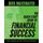 The Quick-Start Guide to Financial Success - Stop Struggling and Start Winning with Money! (Paperback): Dirk Maierhafer