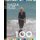Fort Lauderdale 100 - A Must-Have Collector's Edition (Paperback): Nadia Russ