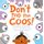 Don't Feed the Coos! (Hardcover): Jonathan Stutzman