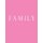 Family - Decorative Book to Stack Together on Coffee Tables, Bookshelves and Interior Design - Add Bookish Charm Decor to Your...
