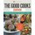 The Good Cooks Cookbook - Clean Eating Diet For Healthy Living - It Just Tastes Better! Volume 3 (Anti-Inflammatory Diet)...