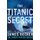 The Titanic Secret (Paperback): James Becker