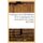 Catalogue de la Bibliotheque de la Congregation Des Demoiselles de Colmar (French, Paperback): P Lee