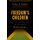 Freedom's Children - The 1938 Labor Rebellion and the Birth of Modern Jamaica (Paperback, New edition): Colin A Palmer