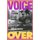 Voice Over - The Making of Black Radio (Paperback): William Barlow