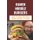Ramen Noodle Burgers - How To Make Delicious Ramen Burger At Home: Asian Inspired Ramen Bun Burger (Paperback): Tequila...