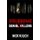 Gruesome Serial Killers (Paperback): Nick Vulich