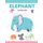 Elephant Coloring Book - Animal coloring book for kids featuring unique elephant illustrations (Paperback): My Sunshine...