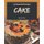 123 Essential Cake Recipes - Let's Get Started with The Best Cake Cookbook! (Paperback): Sandra Neal