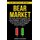 Bear market - The smart guide for beginners with current strategies, of the stock trade life for the bear and bull market, and...