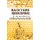 Backyard Beekeping for Beginners - A Complete Guide to Start Your First Hive and Raise Your First Bee Colonies (Paperback):...