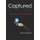 Captured - The Enchanted Journey Trilogy (Paperback): Saquoia M Hopkins