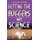 Getting the Buggers into Science (Paperback): Christine Farmery