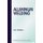 Aluminium Welding (Hardcover): N.R. Mandal