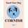 Teach Your Dog Cornish (Paperback): Anne Cakebread