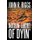 Nothin' Short of Dyin' (Paperback): John R Riggs