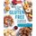How Can It Be Gluten Free Cookbook Collection - 350+ Groundbreaking Recipes for All Your Favorites (Hardcover): America's...