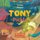 The Wacky Adventures of Tony The Pickle Under The Sea - Children's Adventure Pickle Book Series (Paperback): Aytan Khalaf