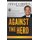 Against the Herd - 6 Contrarian Investment Strategies You Should Follow (Hardcover): S Cortes