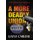 A More Deadly Union (Hardcover): Gayle Carline