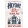 Heyday - The 1850s and the Dawn of the Global Age (Paperback): Ben Wilson