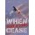 When Vibrations Cease (Hardcover): Jerry Maxwell Rowe