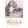 Koala - The Story of Australia's Native Bear (Paperback): Charles Barrett