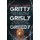 Gritty, Grisly and Greedy - Crimes and Characters Inspired by 20 Years as a Fed (Paperback): Stuart L Scott, Stuart Scott