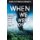 When We Were Lost (Paperback): Kevin Wignall