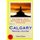 Calgary Travel Guide - Sightseeing, Hotel, Restaurant & Shopping Highlights (Paperback): Emily Sutton