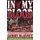 In My Blood - "I Was Born to Follow Liverpool Football Club" (Paperback): Gerry Blayney