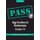 PASS Agricultural Sciences Grade 12 English (Paperback, New edition): Altus Strydom, Henricho Ferreira, Peter J. Holmes