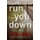 Run You Down - A Rebekah Roberts Novel (Paperback): Julia Dahl