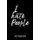 I hate people - a5 notebook (Paperback): Philipp's Books