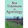 New Dimensions in Agroecology (Paperback): Anil Shrestha, David Clements