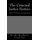 The Criminal Justice System (Paperback): Keisha Lanell Merchant