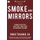 Smoke and Mirrors - Financial Myths That Will Ruin Your Retirement Dreams (8th Edition) (Paperback, 8th ed.): David Trahair