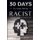 30 Days to Stop Being Racist - A Mindfulness Program with a Touch of Humor (Paperback): Harper Daniels, Corin Devaso, Logan...