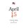 April 15 (Paperback): Michael Stevens