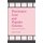 Passionate Love and Popular Cinema - Romance and Film Genre (Paperback, 1st ed. 2014): Erica Todd